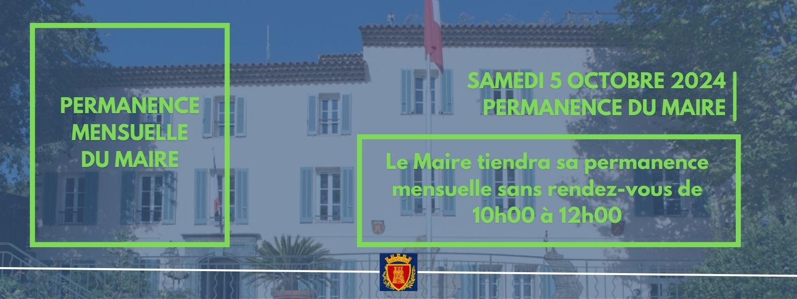 Samedi 5 octobre 2024 - Permanence mensuelle du maire