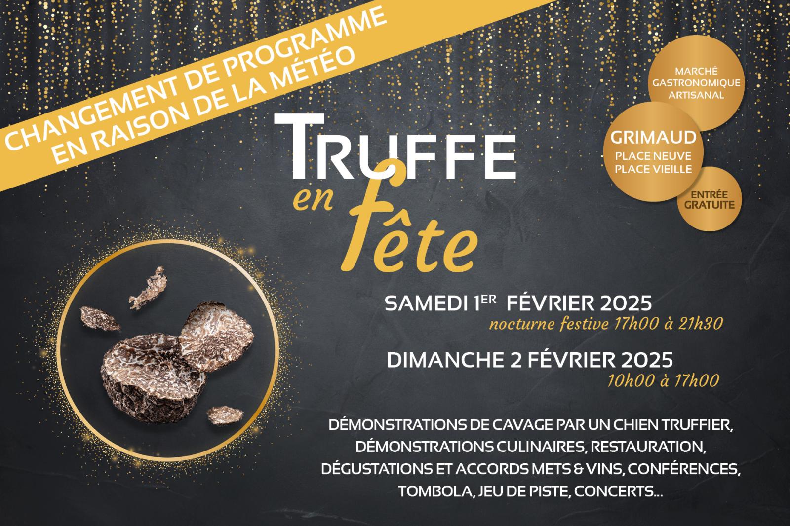 Truffe en fête 2025 - Modifications due to the weather